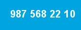 987 568 22 10